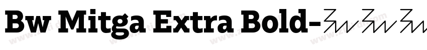 Bw Mitga Extra Bold字体转换